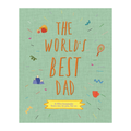 The World's Best Dad: Fill-in Keepsake