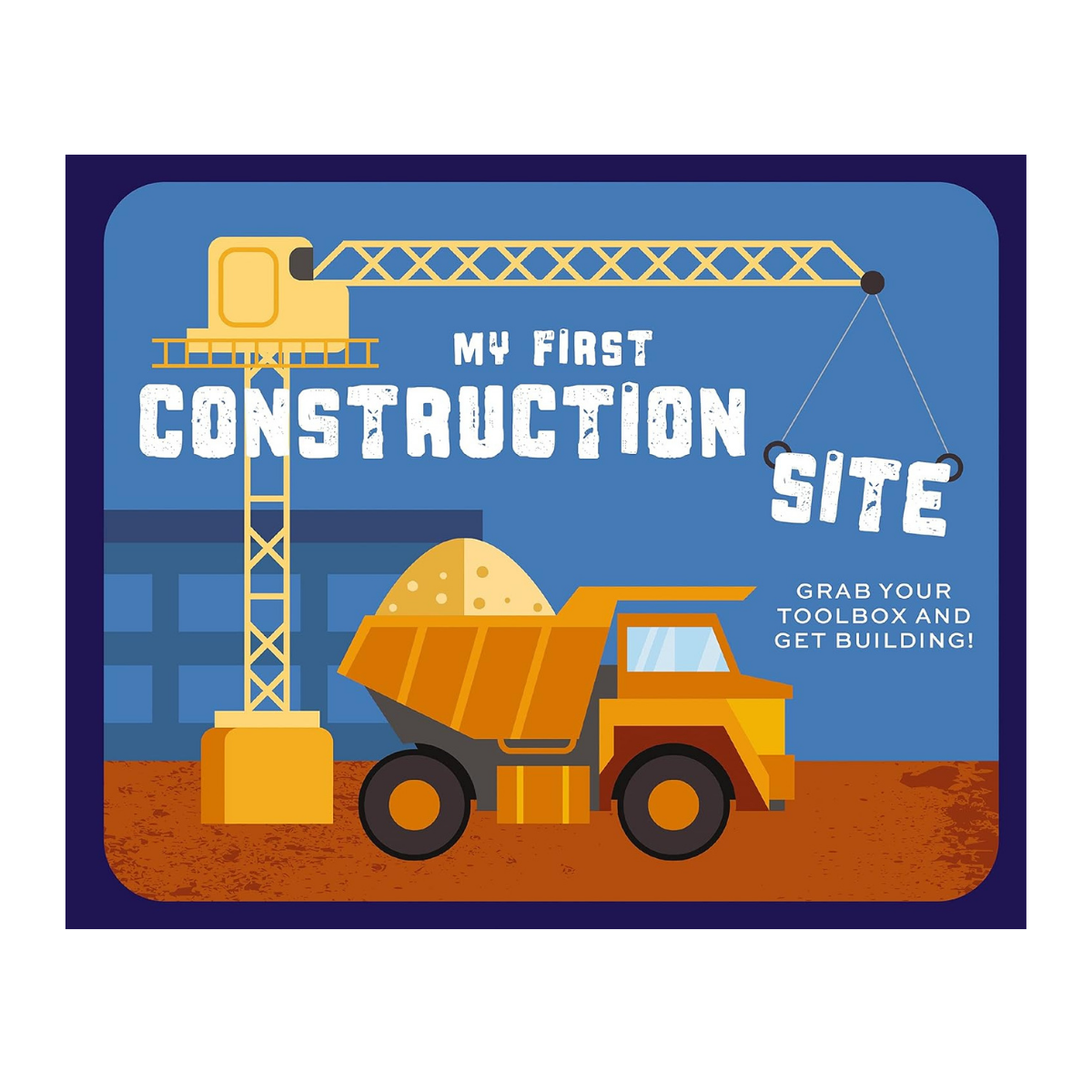 My First Construction Site Book