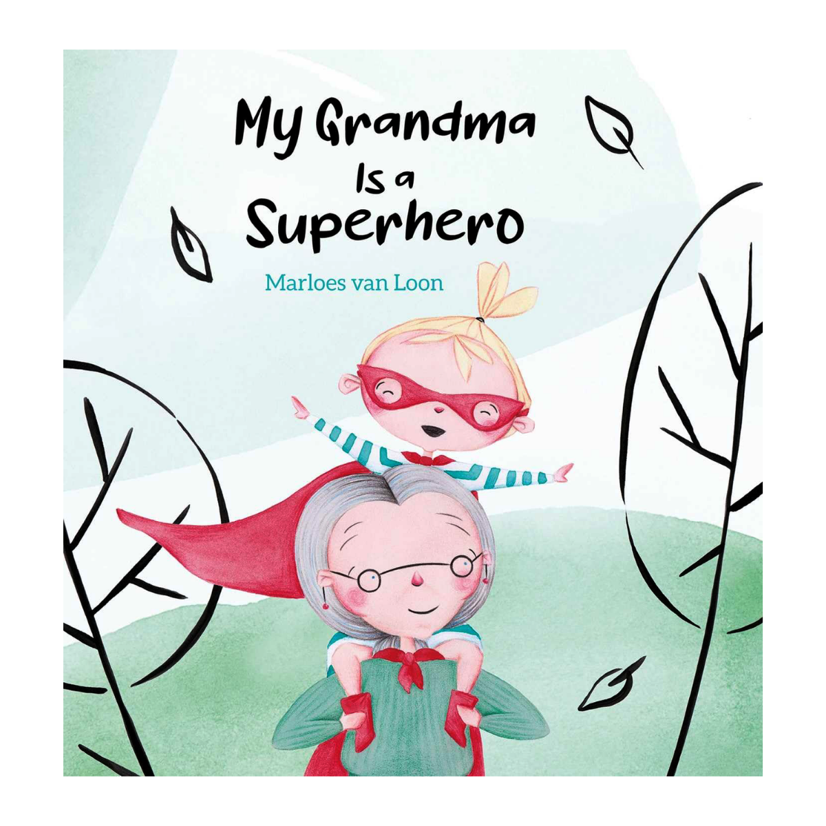 My Grandma is a Superhero Book